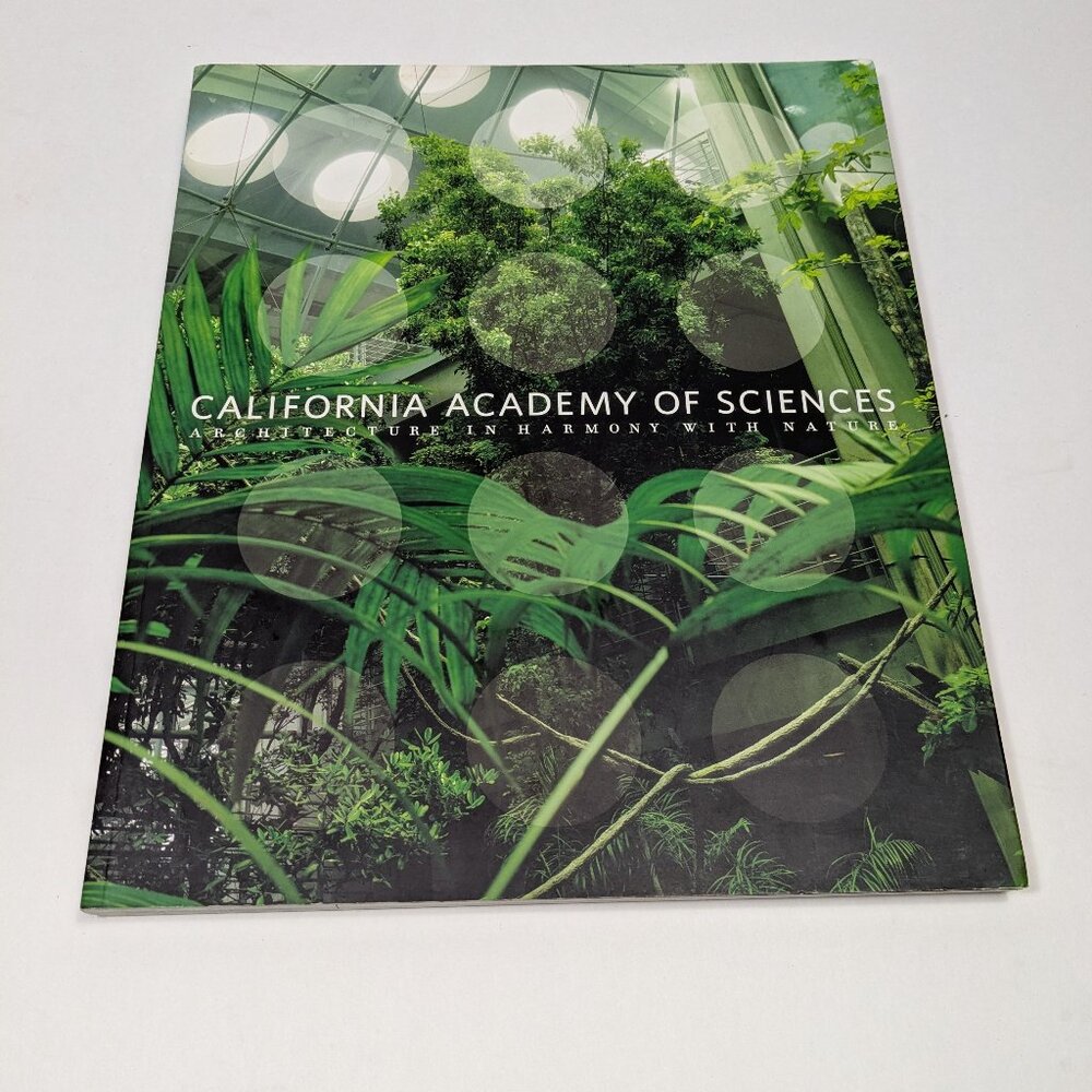 California Academy of Sciences Architecture in Harmony with Nature Paperback